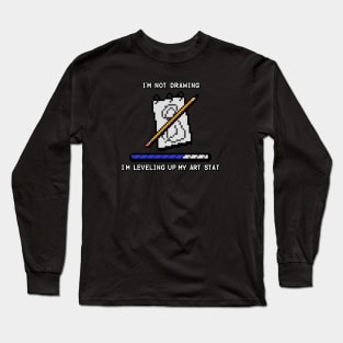 Drawing Level Up Long Sleeve T-Shirt